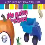 Spanish: ¡Me Gustan Los Colores! Video Storybook