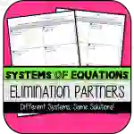 System of Equations: Elimination PARTNER PRACTICE