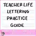 Teacher Life Crayon Hand Lettering Practice Guide