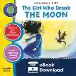 The Girl Who Drank the Moon - Literature Kit Gr. 5-6