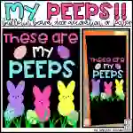 These Are My Peeps Easter Spring Bulletin Board Kit, Door Decoration Set, or Poster
