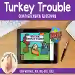 Turkey Trouble Comprehension Questions - BOOM Cards