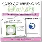 Video Conferencing, Behaviors Cards and Animated PowerPoint