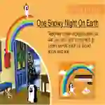 Vowel Digraphs, Soft C And Soft G: One Snowy Night On Earth