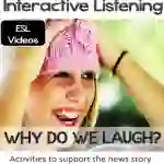 Why Do We Laugh? Interactive Listening Activity