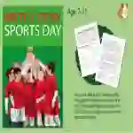 Write A Story Called 'Sports Day' (7-11 years)