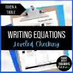 Writing Linear Equations (from Tables) - Leveled Checking Worksheet