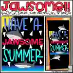 You Are Totally Jawsome Shark Summer Bulletin Board Kit, Door Decoration Set, or Poster