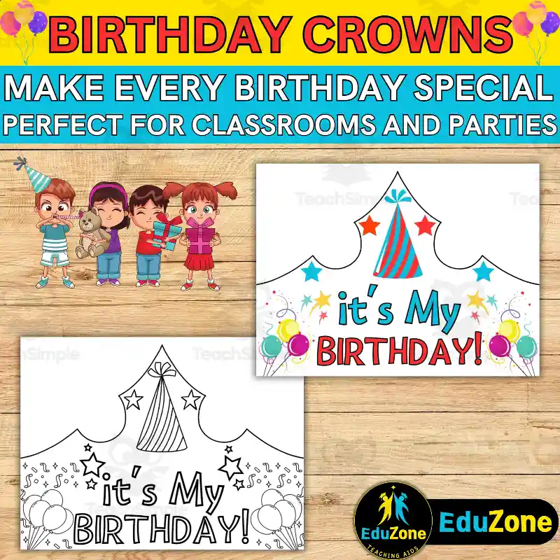 Classroom birthday crowns 2025