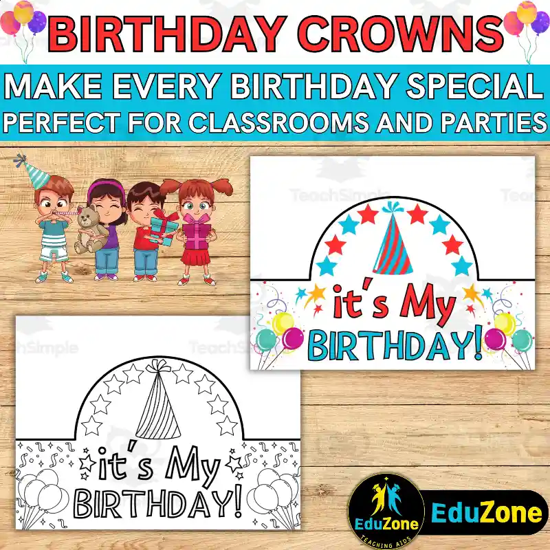 Classroom 2024 birthday crowns