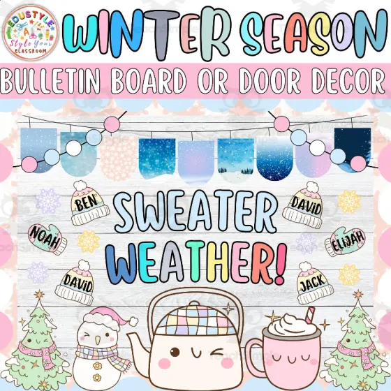 An educational teaching resource from EduStyle - Style Your Classroom entitled Sweater Weather!: Winter & January Bulletin Board or Door Decor Kit downloadable at Teach Simple.