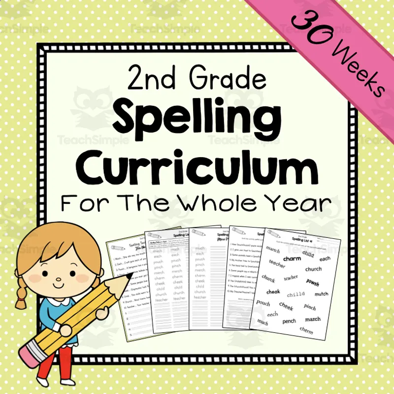 An educational teaching resource from Simply Schoolgirl entitled 2nd Grade Spelling Unit |Spelling Curriculum | Spelling Lists downloadable at Teach Simple.