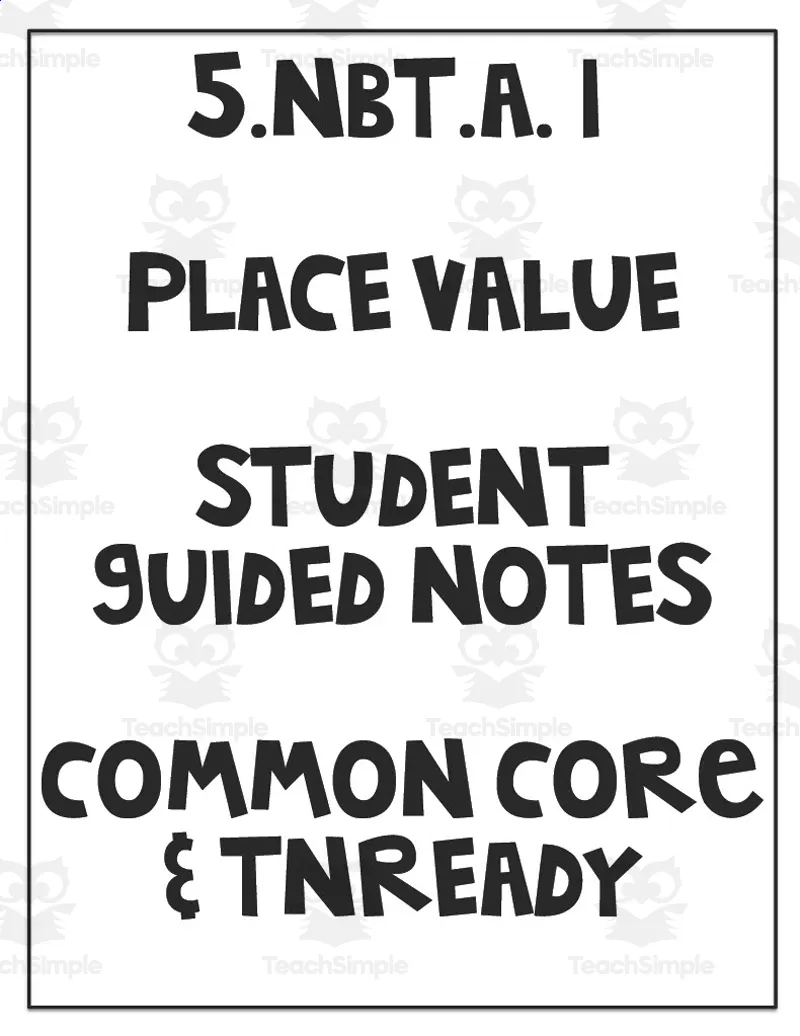 5th Grade Place Value Student Guided Notes by Teach Simple