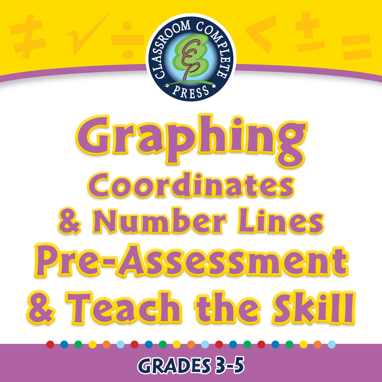 Algebra Graphing Coordinates & Number Lines PreAssessment & Teach