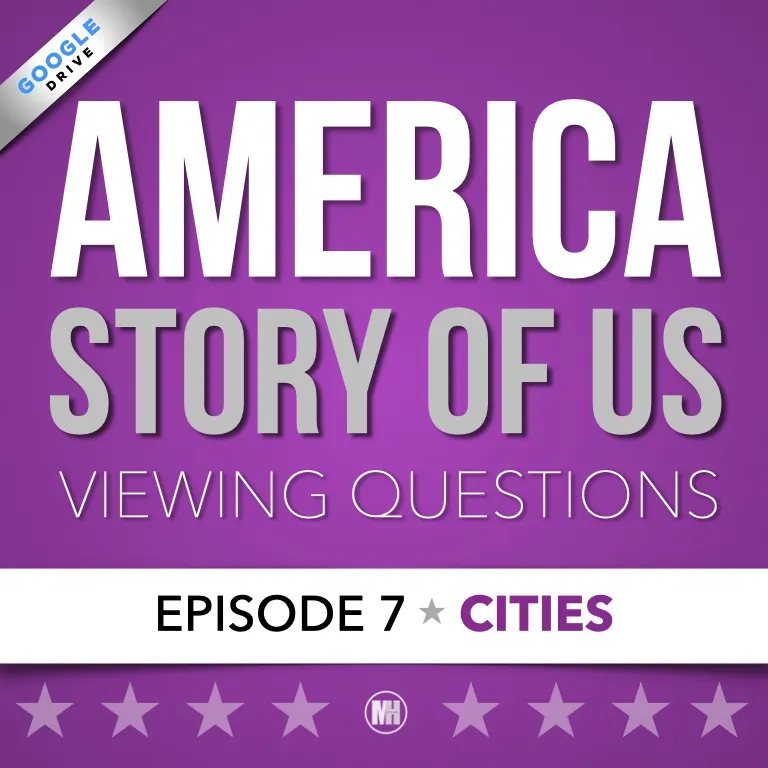 America The Story of Us: Viewing Guide | Episode 7 • CITIES + Statue of