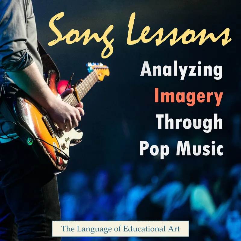 Analyzing Imagery Through Pop Music Song Lessons by Teach Simple