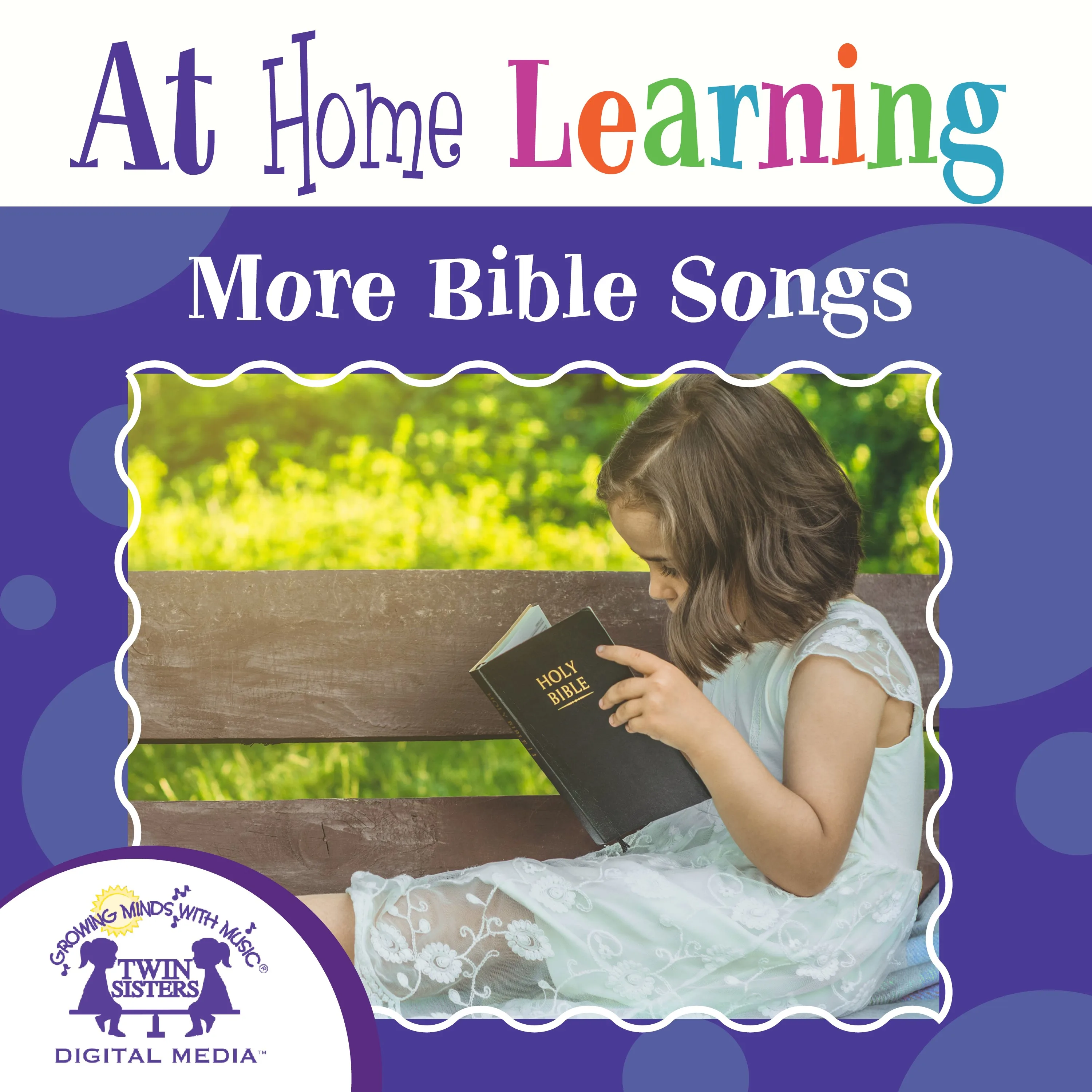 An educational teaching resource from Twin Sisters Digital Media entitled At Home Learning More Bible Songs downloadable at Teach Simple.