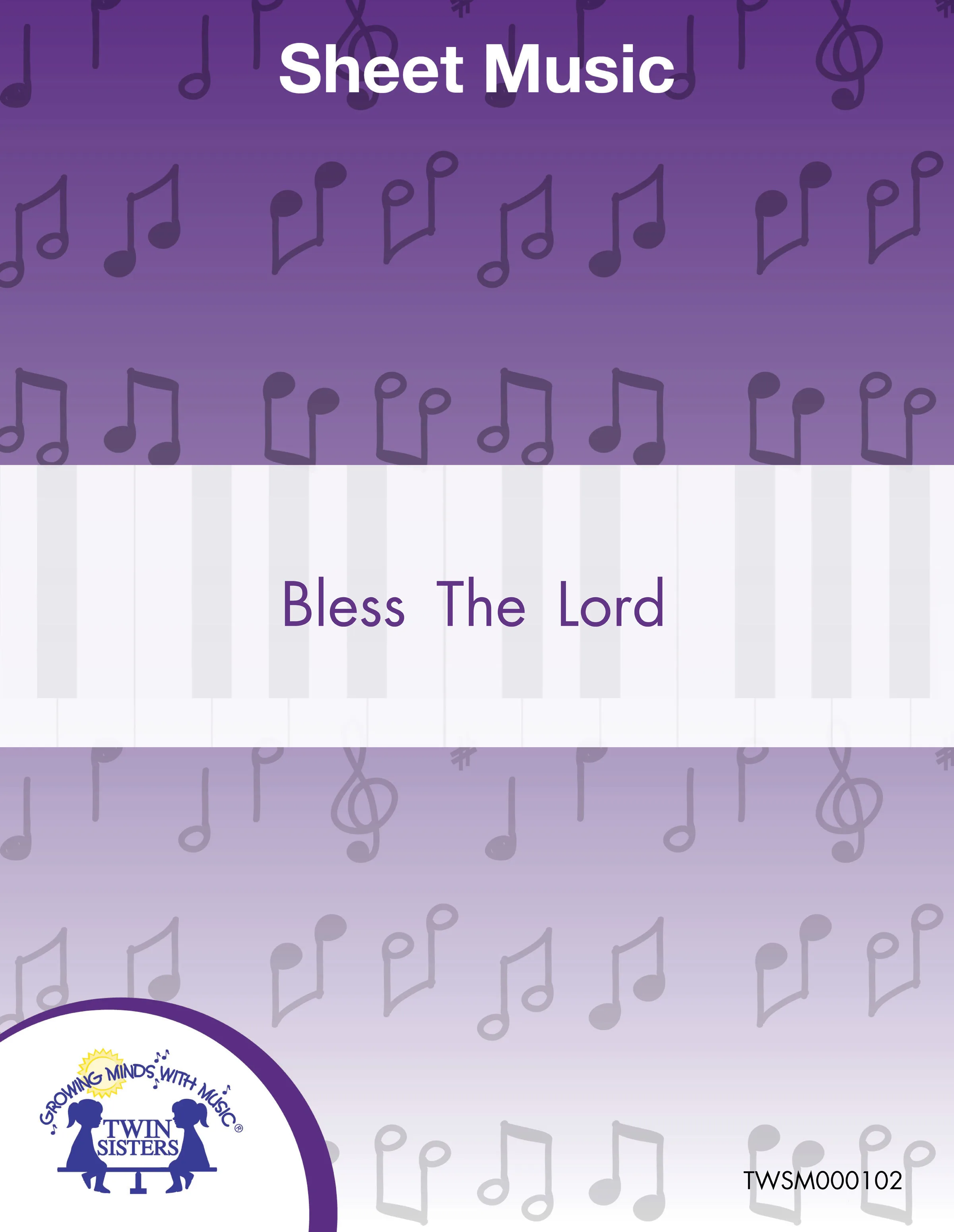 An educational teaching resource from Twin Sisters Digital Media entitled Bless The Lord Sheet Music downloadable at Teach Simple.