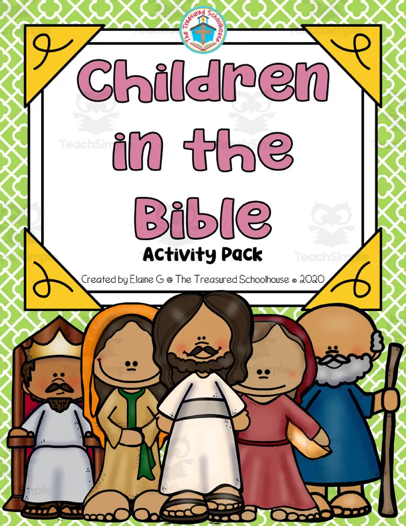 An educational teaching resource from The Treasured Schoolhouse entitled Children in the Bible Activity Pack downloadable at Teach Simple.