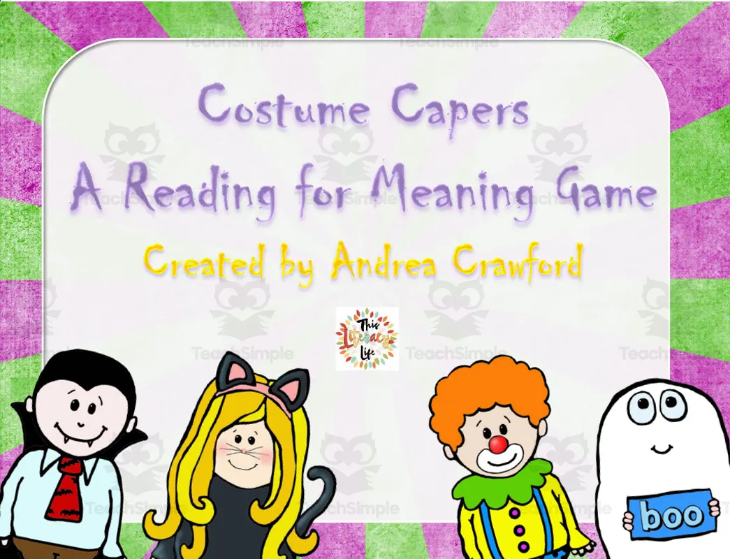 Costume Capers A Reading for Meaning Game by Teach Simple