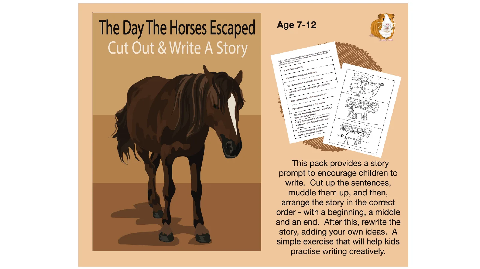 An educational teaching resource from Guinea Pig Education entitled Cut Out And Write A Story Called 'The Day The Horses Escaped' (7-11 years) downloadable at Teach Simple.