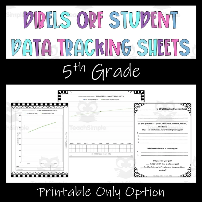 DIBELS ORF Student Data Tracking Sheets: 5th Grade Printable Option by ...