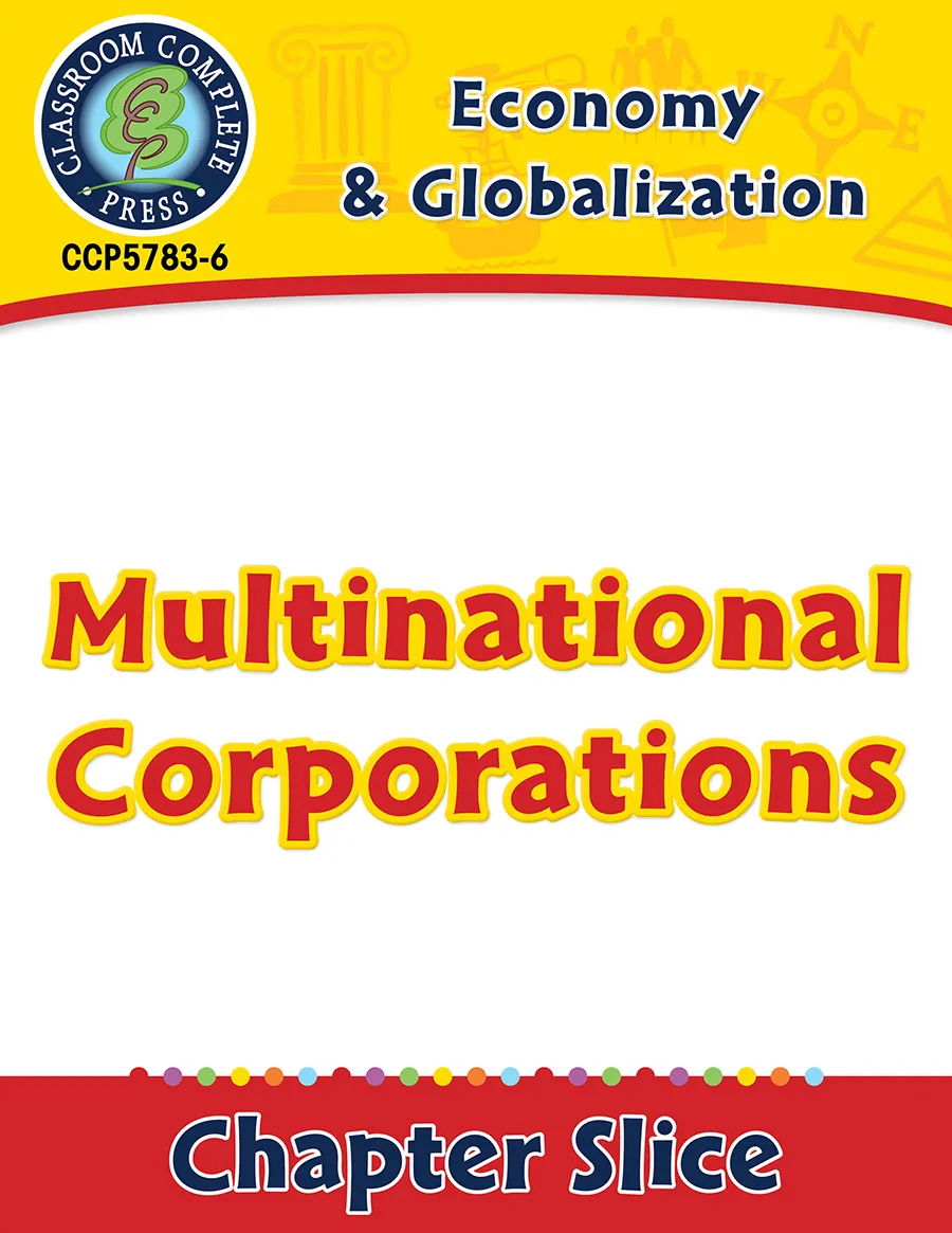 Economy & Globalization: Multinational Corporations Gr. 5-8 by Teach Simple