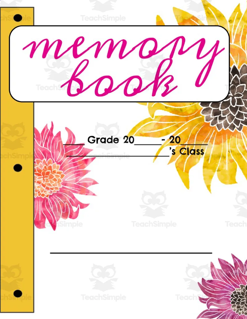 An educational teaching resource from Hey Teacher Shoppe entitled End of Year Memory Book downloadable at Teach Simple.