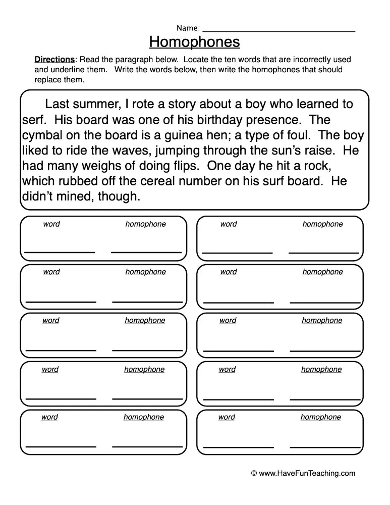 An educational teaching resource from Have Fun Teaching entitled Finding Homophones Worksheet downloadable at Teach Simple.