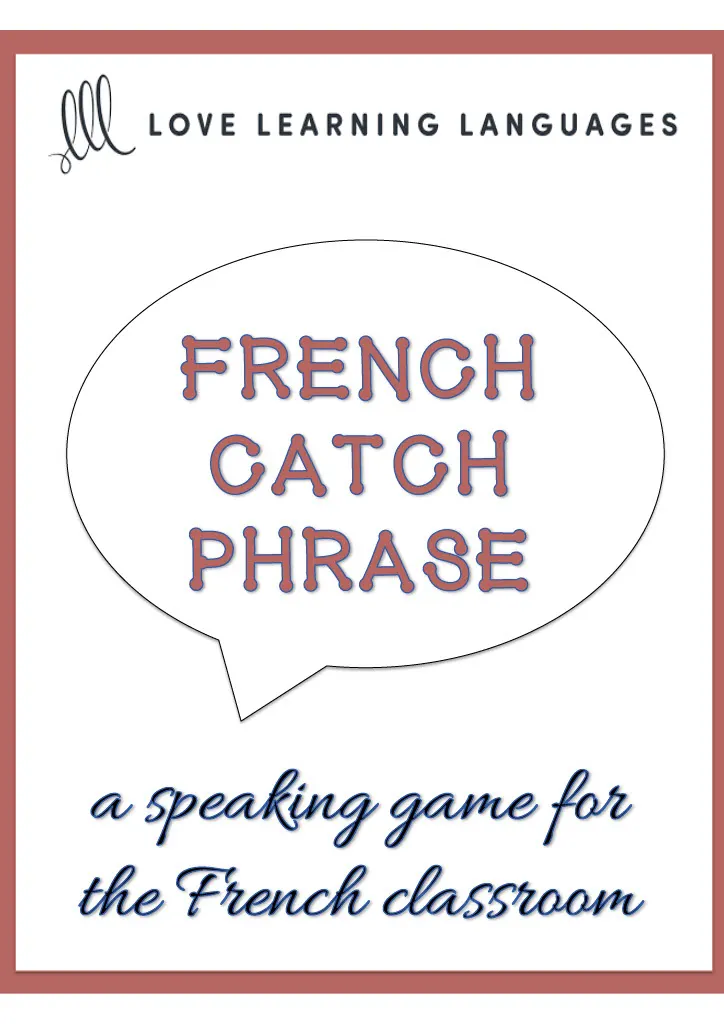 French Catch Phrase Speaking Game by Teach Simple
