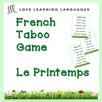 An educational teaching resource from Love Learning Languages entitled French PRINTEMPS Taboo Game - Spring downloadable at Teach Simple.