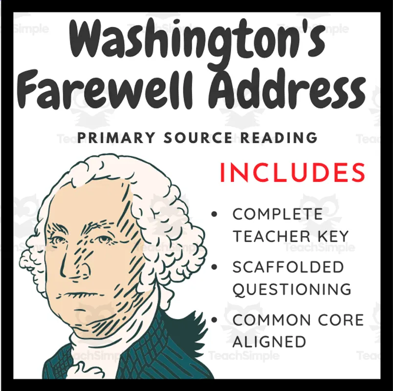 Washington's Farewell Address (1796) Primary Source Reading by