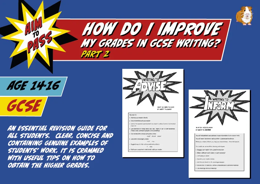 An educational teaching resource from Guinea Pig Education entitled How Do I Improve My Grades In GCSE English writing? PART 2 (14-16 years) downloadable at Teach Simple.