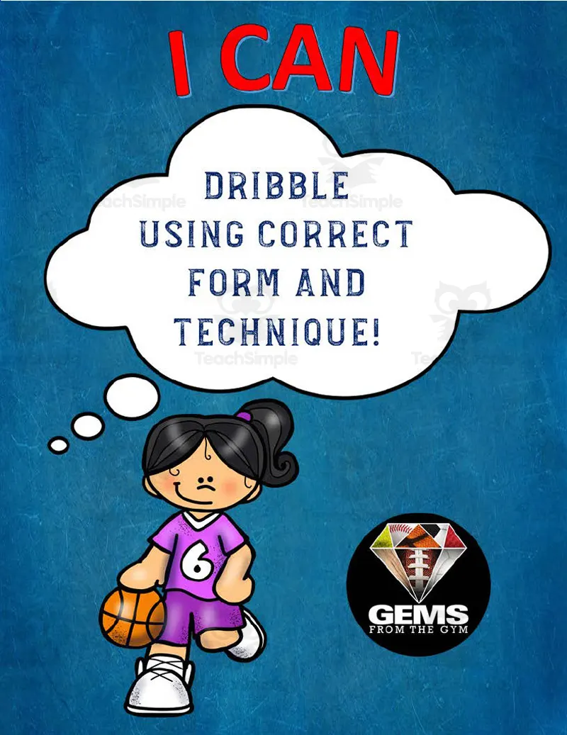 An educational teaching resource from Gems from the Gym entitled I Can Dribble Poster Pack downloadable at Teach Simple.