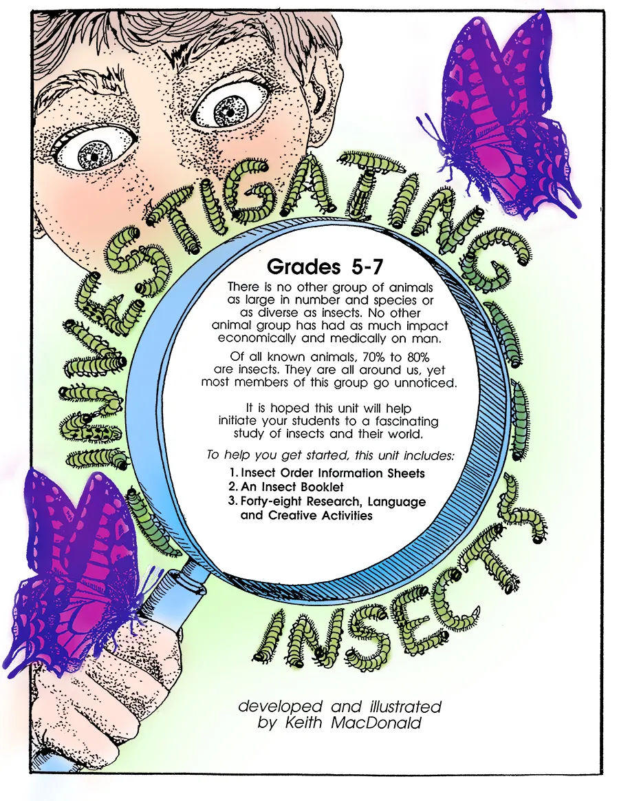 An educational teaching resource from Classroom Complete Press entitled INVESTIGATING INSECTS Gr. 5-7 downloadable at Teach Simple.