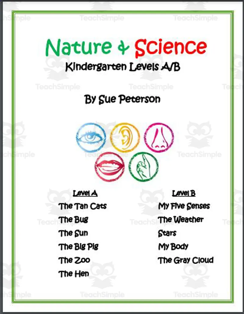 An educational teaching resource from Sue Peterson entitled Kindergarten (A-B): Nature and Science Topics downloadable at Teach Simple.