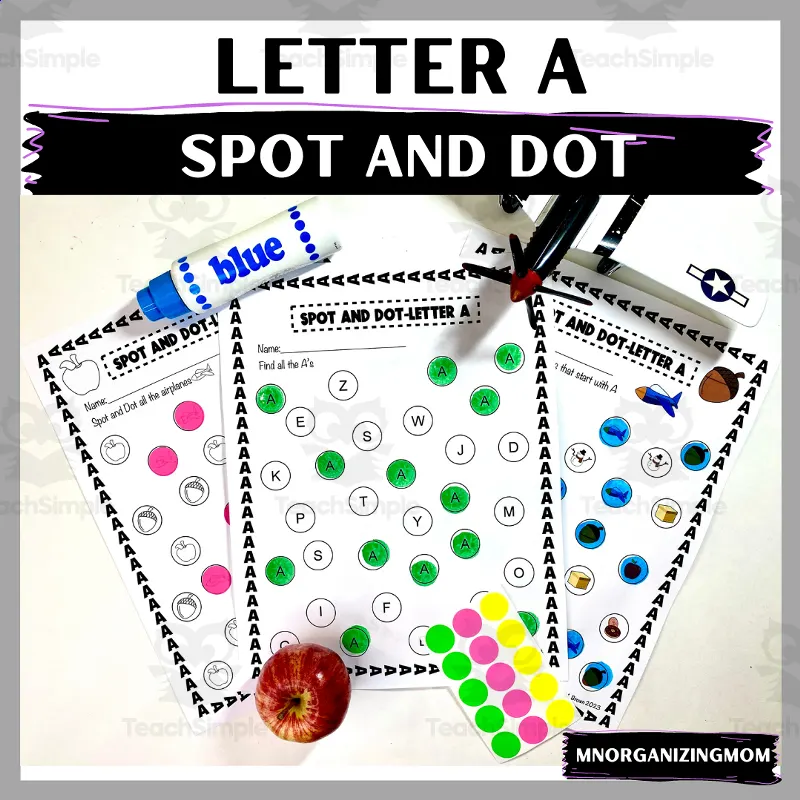 Letter A Spot and Dot by Teach Simple