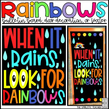 An educational teaching resource from The Simplistic Teacher entitled Look For Rainbows March Growth Mindset Bulletin Board, Door Decor, or Poster downloadable at Teach Simple.