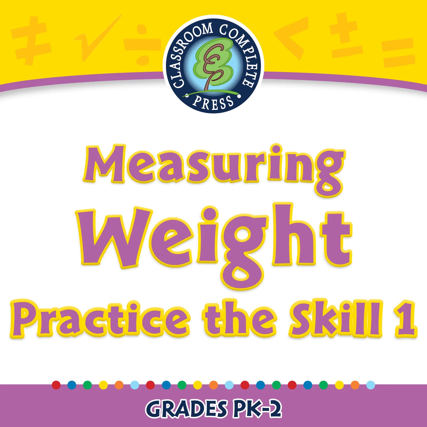 An educational teaching resource from Classroom Complete Press entitled Measurement: Measuring Weight - Practice the Skill 1 - MAC Software downloadable at Teach Simple.