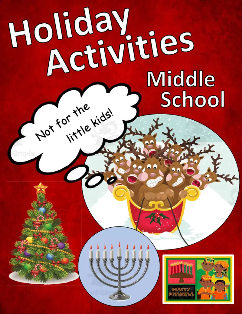 An educational teaching resource from Tandem Teaching Moments entitled Middle School Holiday Activities Packet downloadable at Teach Simple.