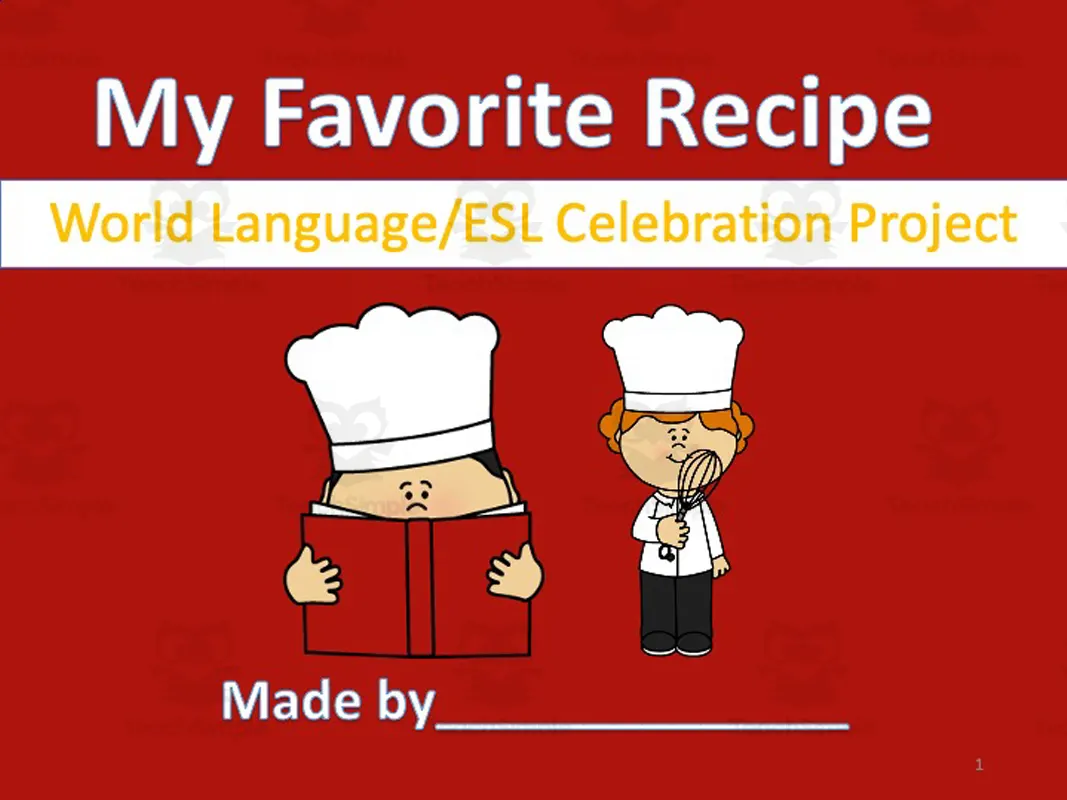 An educational teaching resource from Golden Promise entitled My Favorite Recipe | ESL Celebration Project downloadable at Teach Simple.