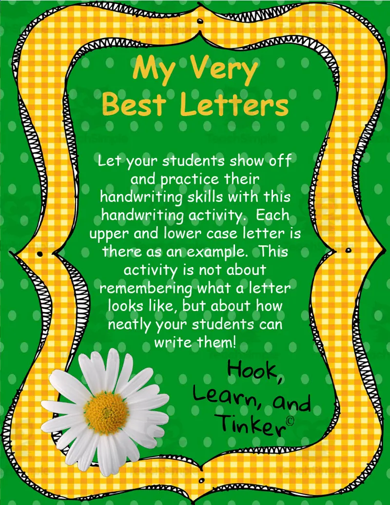 An educational teaching resource from Hook Learn and Tinker entitled My Very Best Letter Printable downloadable at Teach Simple.