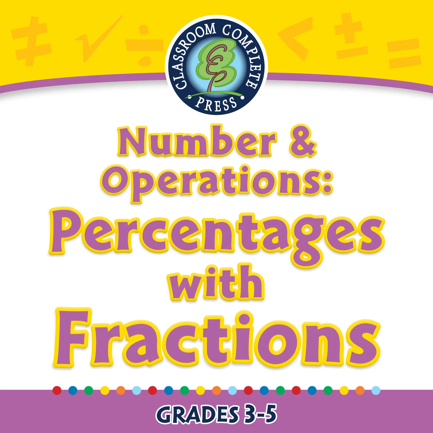 An educational teaching resource from Classroom Complete Press entitled Number & Operations: Percentages with Fractions - FLASH-PC downloadable at Teach Simple.