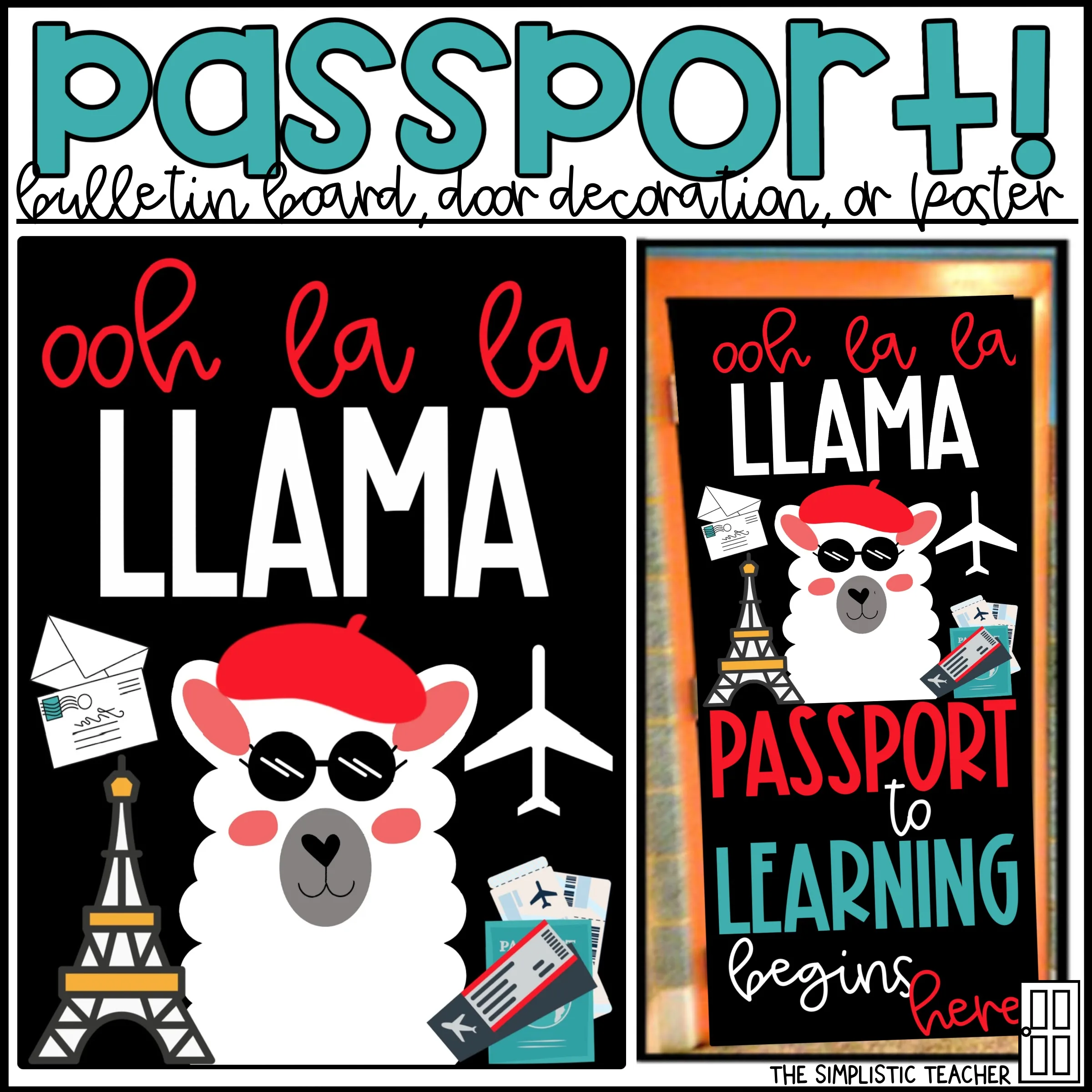 An educational teaching resource from The Simplistic Teacher entitled "Ooh La La" LLama Passport Back to School Bulletin Board Kit, Door Decoration Set, or Poster downloadable at Teach Simple.