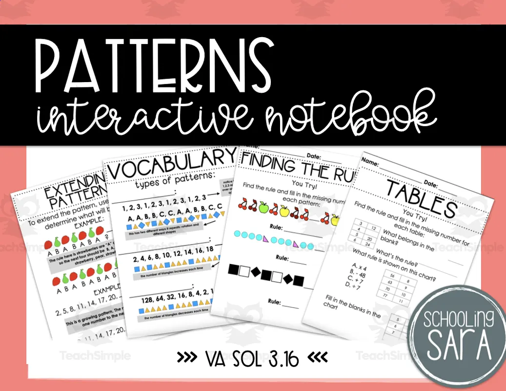 An educational teaching resource from SchoolingSara entitled Patterns Math Interactive Notebook (VA SOL 3.16) downloadable at Teach Simple.