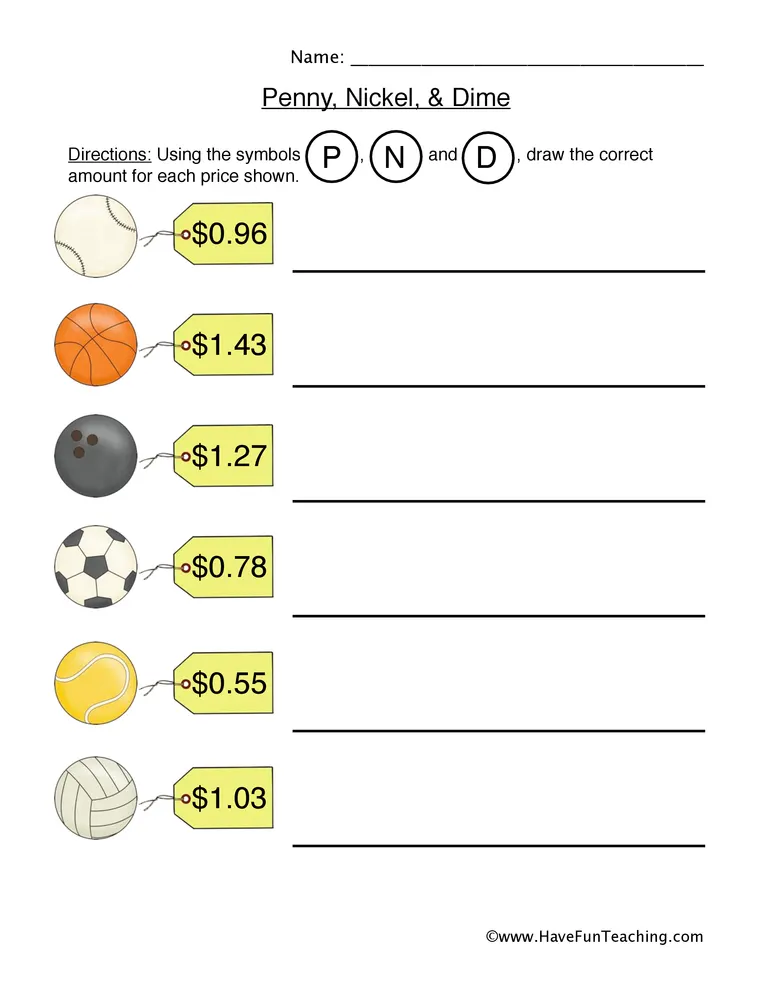 An educational teaching resource from Have Fun Teaching entitled Penny Nickel Dime Worksheet downloadable at Teach Simple.