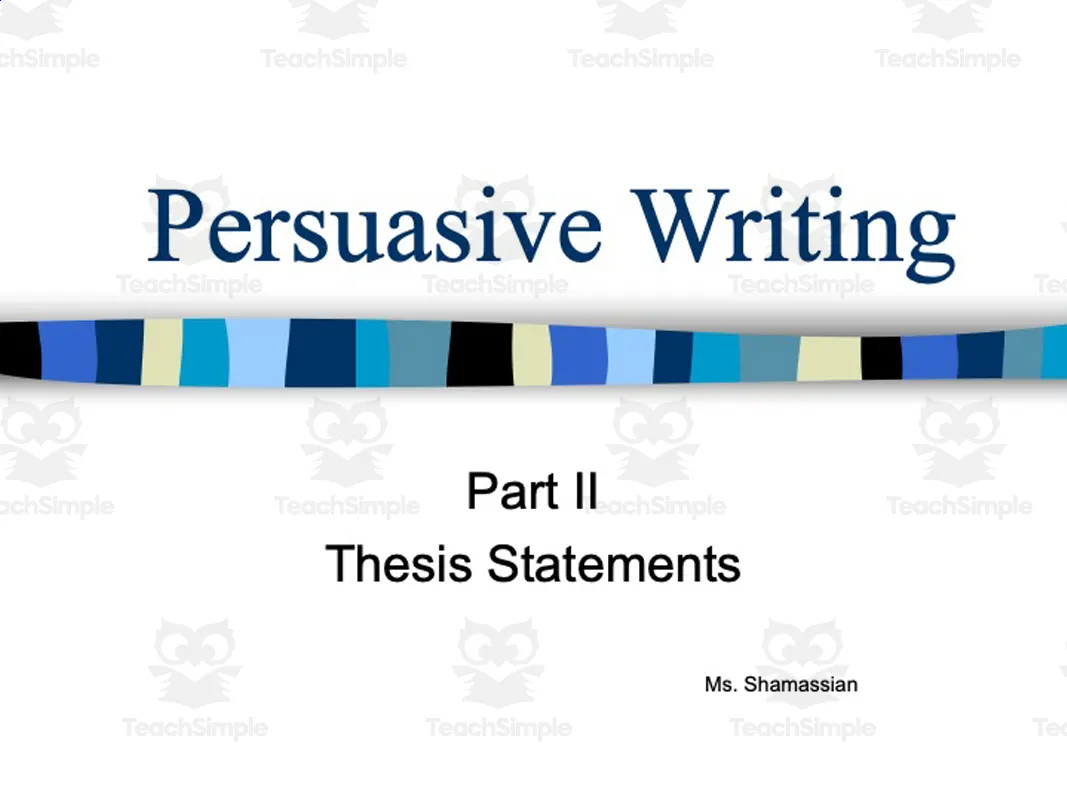 An educational teaching resource from Zrinka Smith entitled Persuasive Writing Lecture Part 2 downloadable at Teach Simple.