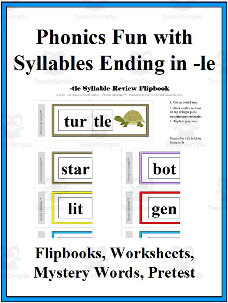 An educational teaching resource from Phonics Advantage entitled Phonics Fun with Syllables Ending in -le downloadable at Teach Simple.