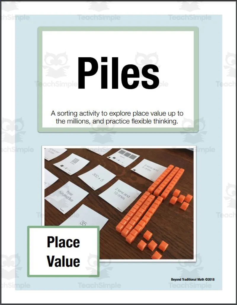 PILES Sorting Activity for Place Value w/Expanded Form, Word Name and