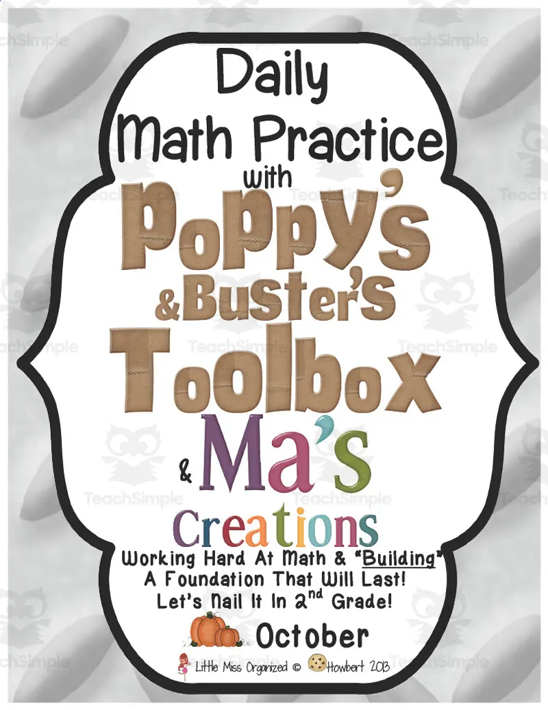 An educational teaching resource from Second Grade Smartypants entitled Poppy & Ma's October Daily Math Practice. downloadable at Teach Simple.